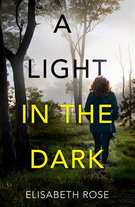 Cover image for A Light in the Dark (Taylor's Bend, #3)
