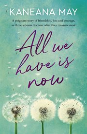 All we have is now cover image