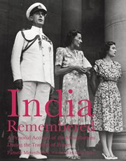 India Remembered : a Personal Account of the Mountbattens During the Transfer of Power cover image