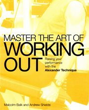 Master the Art of Working Out cover image