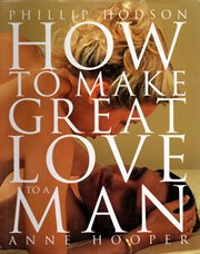How to make great love to a man cover image