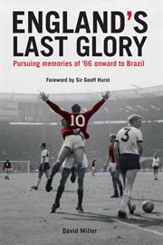 England's last glory cover image