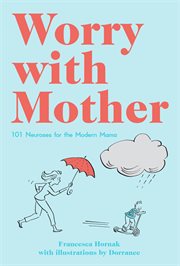 Worry with Mother cover image