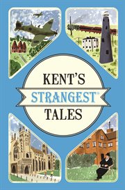 Kent's Strangest Tales cover image