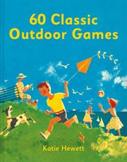 60 classic outdoor games cover image