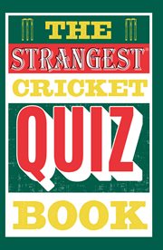 The strangest cricket quiz book cover image