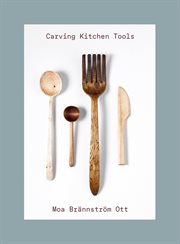 Carving Kitchen Tools cover image
