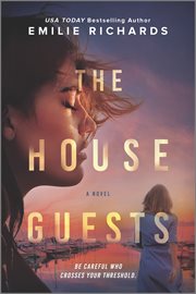 The house guests : a novel cover image