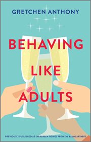 Behaving like adults cover image
