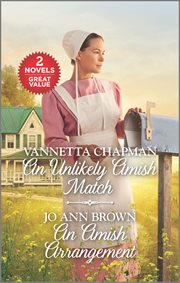 An unlikely amish match and an amish arrangement cover image