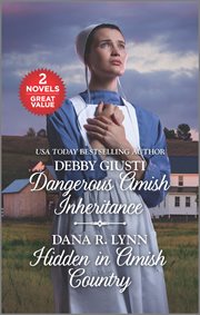 Dangerous Amish inheritance cover image