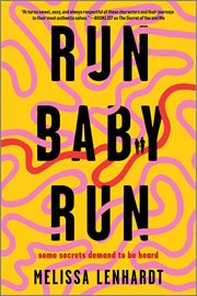 Run Baby Run : A Novel cover image