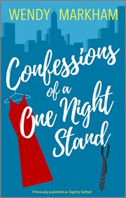 Confessions of a One Night Stand : Slightly Series, Book 2 cover image