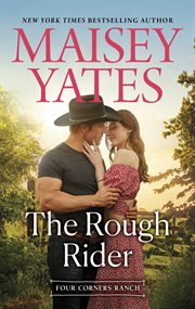 The Rough Rider : Four Corners Ranch cover image
