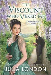 The Viscount Who Vexed Me : Royal Match cover image