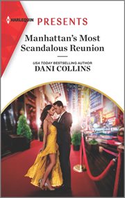 Manhattan's scandalous reunion : an uplifting international romance cover image