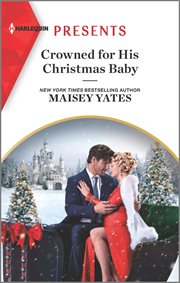 Crowned for his Christmas baby cover image