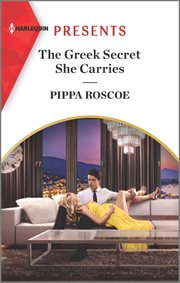 The Greek Secret She Carries : An Uplifting International Romance cover image