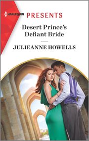Desert prince's defiant bride cover image
