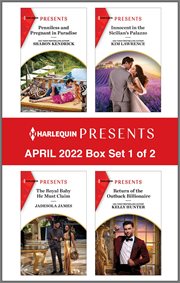 Harlequin Presents April 2022 - Box Set 1 of 2 : Box Set 1 of 2 cover image