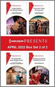 Harlequin Presents April 2022 - Box Set 2 of 2 : Box Set 2 of 2 cover image