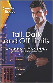 Tall, dark and off limits cover image