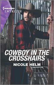 Cowboy in the crosshairs cover image