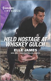 Held hostage at Whiskey Gulch cover image