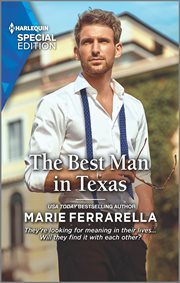 The best man in texas : Forever, Texas Series, Book 23 cover image