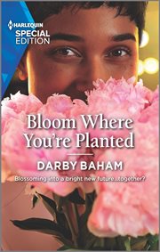 Bloom where you're planted cover image
