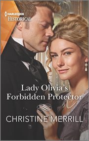 Lady Olivia's forbidden protector : a sexy regency romance cover image