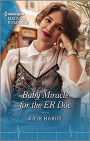 Baby miracle for the ER doc cover image