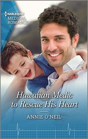 Hawaiian medic to rescue his heart cover image