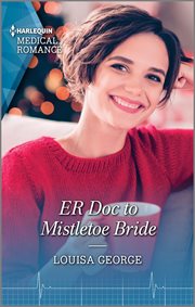 ER doc to mistletoe bride cover image