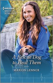 A Rescue Dog to Heal Them cover image