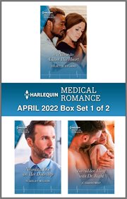 Harlequin medical romance april 2022 - box set 1 of 2 : Box Set 1 of 2 cover image