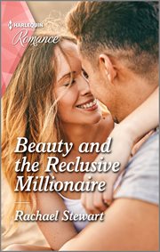 Beauty and the reclusive millionaire cover image