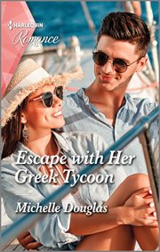 Escape with her Greek tycoon cover image