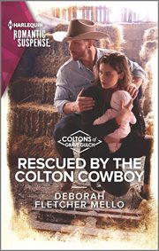 Rescued by the Colton cowboy cover image