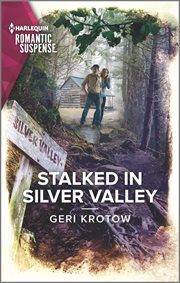 Stalked in Silver Valley cover image