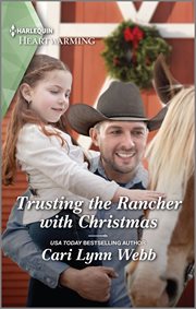 Trusting the rancher with Christmas cover image