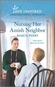 Nursing her Amish neighbor cover image