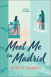 Meet Me in Madrid : An LGBTQ Romance cover image