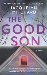 The good son : a novel cover image