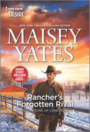 Rancher's forgotten rival ; : and, Claim me, cowboy cover image
