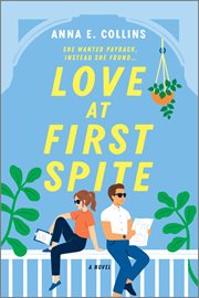 Love at first spite : a novel cover image