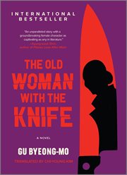 The old woman with the knife : a novel cover image