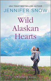 Wild Alaskan hearts cover image