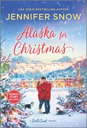 Alaska for christmas : A Novel cover image