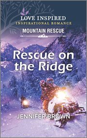 Rescue on the ridge cover image